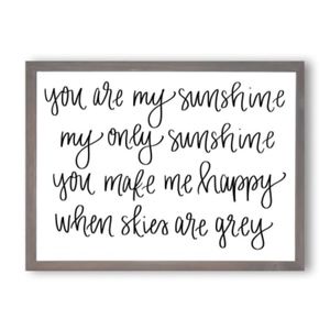 You Are My Sunshine Wooden Sign